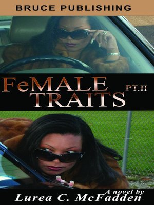 cover image of FeMALE TRAITS II (The Trilogy)